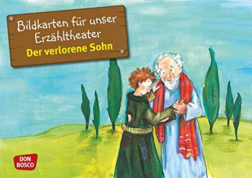 Der verlorene Sohn. Kamishibai Bildkartenset.: Entdecken - Erzählen - Begreifen: Kinderbibelgeschichten. Mit dem Erzähltheater über Vergebung in der ... (Bibelgeschichten für unser Erzähltheater)