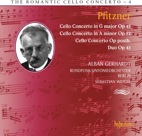 Pfitzner: Cellokonzerte - Romantic Cello Concerto Vol. 4