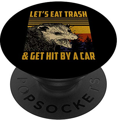 Let's Eat Trash and Get Hit By A Car - Vintage Opossum PopSockets Support et Grip pour Smartphones et Tablettes