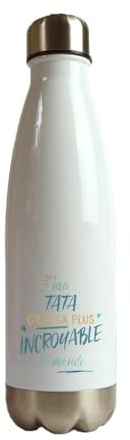 CADEAUX.COM - Gourde Tata la Plus... - Cadeau Personnalisable - Gourde Isotherme Personnalisée - 500ml - Bouteille Thermos avec Message - Idée Cadeau Original- Cadeau Femme