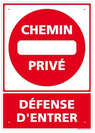 Panneau Chemin Privé, Défense D'Entrer Alu 2 Mm - 300 X 420 Mm Signalisation Rectangulaire Prépercée Avec Kit De Fixation Fabrication Française