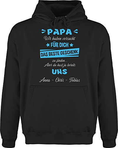 Geschenk mit Namen personalisiert by Shirtracer - Hoodie Herren Pullover Männer - zum - Papa wir haben versucht Finden I Vatertagsgeschenk Papa Geschenk Vatertag