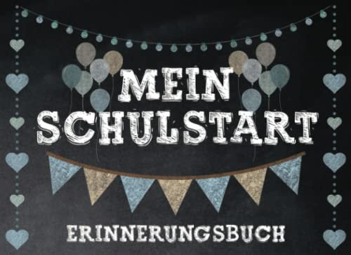 Mein Schulstart - Erinnerungsbuch: Gäste- und Eintragbuch für Mädchen und Jungen in der 1. Klasse - Geschenk zum Schulanfang