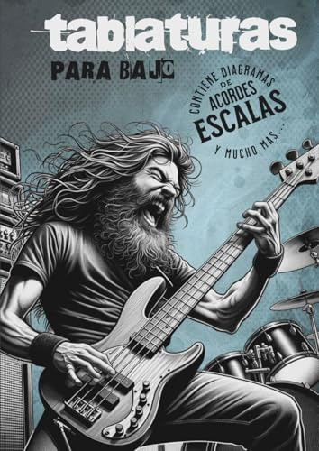 TABLATURAS PARA BAJO: Teoría de acordes, escalas y mucho más