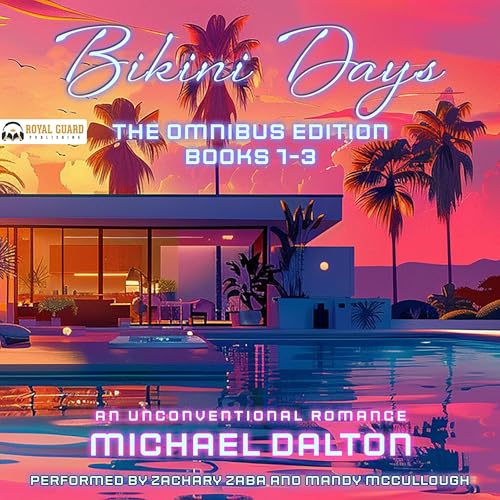 Bikini Days: The Omnibus Edition, Books 1-3