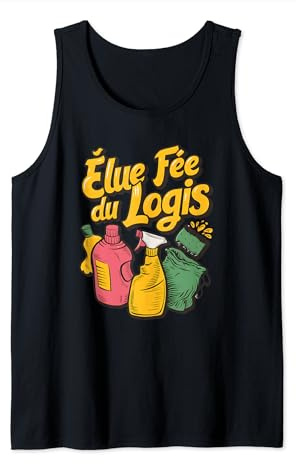 Fée du logis ménage idée agent de nettoyage accessoire déco Débardeur