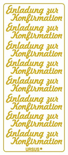 Ursus 59300083 - Kreativ Sticker, Einladung Konfirmation, gold, 5 Blatt, selbstklebend, Ideal zur Kartengestaltung und zum Dekorieren von Geschenken, Stickerbogen ca. 10 x 23 cm