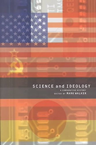 [(Science and Ideology : A Comparative History)] [By (author) Mark Walker] published on (November, 2002)