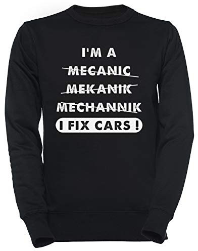 Im A Mechanic I Fix Cars Unisex Schwarz Jumper Sweatshirt Herren Damen Unisex Black Jumper Men's Women's