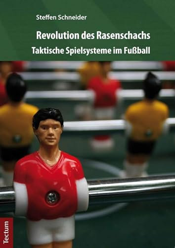 Revolution des Rasenschachs: Taktische Spielsysteme im Fußball