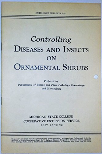 Controlling Diseases and Insects on Ornamental Shrubs