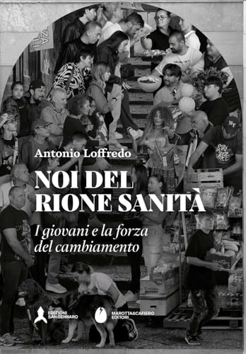 Noi del rione Sanità