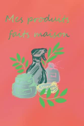 mes produits fait maison: je fais moi-même / cosmétiques / ménager / naturel / recettes maison / DIY