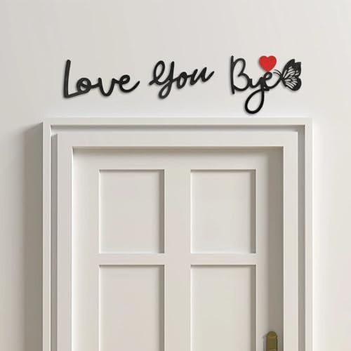 Love You Bye Above Door Sign, Wooden Script Wall Art, Black Love You Bye Sign for Hallway Decor and Stairs, Plywood Home Decoration with Adhesive Pads for Entryway Door Frame