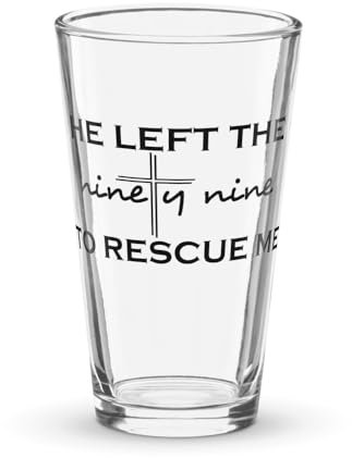 Bicchiere da pinta con scritta in inglese He Left The Ninety Nine To Rescue Me Jesus Shaker