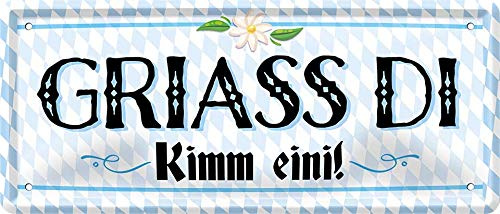 schilderkreis24 - Blechschilder Lustige Bayer Spruch Griass di Kimm eini bayerisch Deko Humor Dialekt Türschild bayrisch München Metallschild Schild Witziges Geschenkidee 28x12 cm