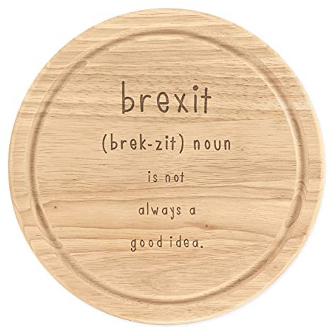 Brexit is Not Always A Good Idea Schneidebrett aus Holz, rund, 25 cm
