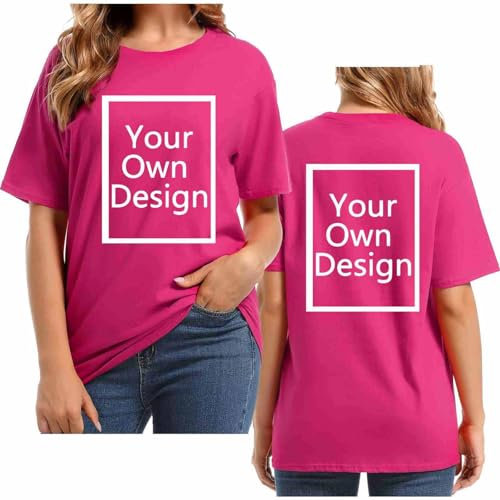 Hot Pink Customised Women's Personalised T-Shirt - Short Sleeve, Make Your Own Funny Tee - Casual Summer Tops Customisable Front and Back Streetwear