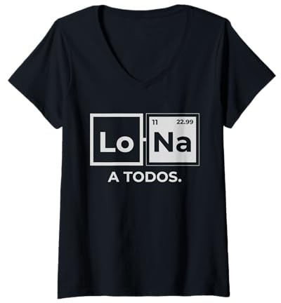 Mujer Lo Sodio A Todos Los Odio a Todos Lo Na Química Divertida Camiseta Cuello V