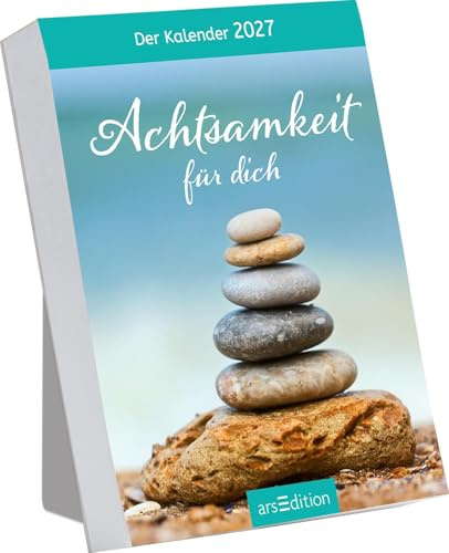 Abreißkalender Achtsamkeit für dich 2027: Für achtsame Momente, zum Aufstellen oder Aufhängen