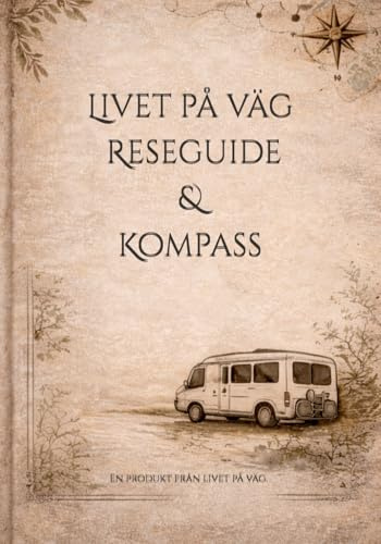 Livet på väg – Reseguide & Kompass: Livet på väg