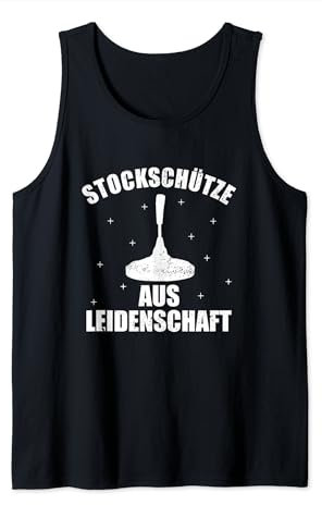 Stockschütze aus Leidenschaft Eisstock Eisstockschießen Tank Top