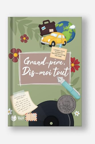 Bok farfar, Dis-moi tout : Berätta din historia - Perfekt dagbok för födelsedagspresent, jul, morfars dag. +100 frågor + fotoutrymmen - originalgåva, souvenirbok