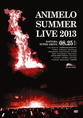 V.A. - Animelo Summer Live 2013 -Flag Nine- 8.25 (3DVDS) [Japan DVD] KIBM-1519