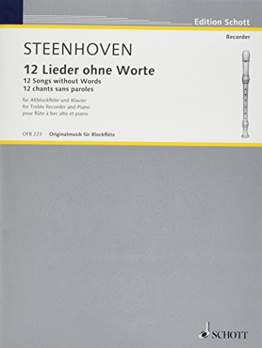 12 Lieder ohne Worte: Alt-Blockflöte und Klavier. Spielpartitur. (Edition Schott)