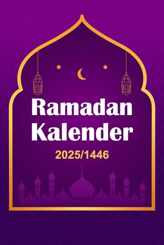 Ramadan Kalender: Der Wohlwollende Begleiter, der dem Muslim hilft, seinen Ramadan zu erfüllen | Muslimische Geschenke für Frauen und Männer