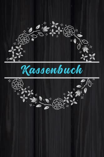 Kassenbuch A5 (Softcover): Einnahmen und Ausgaben notieren | Ideal für Kleinunternehmer, Selbständige, Vereine und als Haushaltsbuch | 120 Seiten - 2400 Einträge