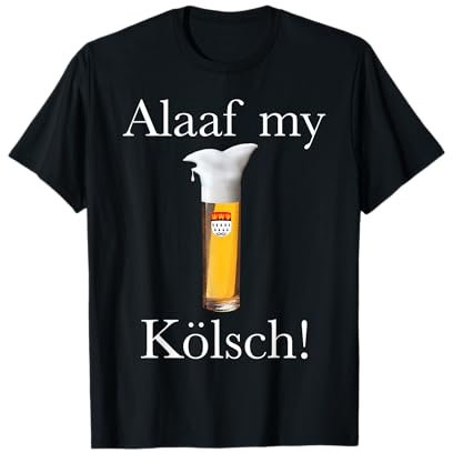 Alaaf my Kölsch Kölle Alaaf Konfetti Karneval Faschingumzug T-Shirt