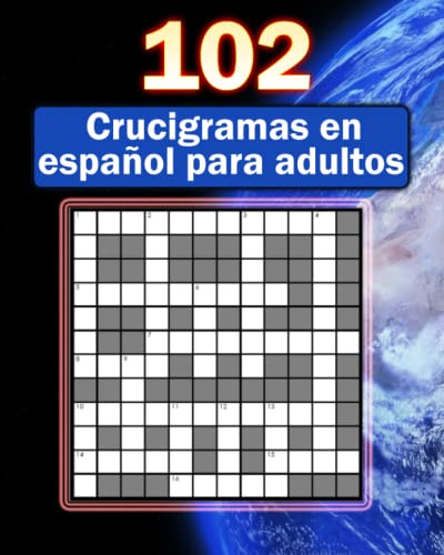 102 crucigramas en español para adultos: Ideales para mayores y ancianos con todas las soluciones 12x12 pasatiempos para mantener una mente sana