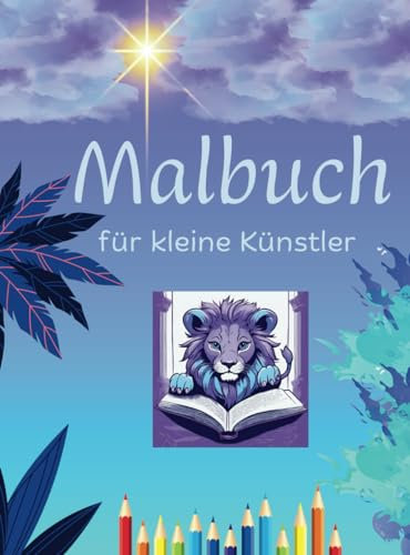 Mal- und Lesebuch für kleine Künstler: Mit 50 verschiedenen Motiven, 200 Bilder zum Ausmalen & Lesenlernen für Mädchen und Jungs ab 6 Jahre