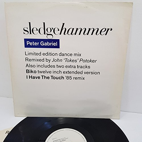 PETER GABRIEL, sledgehammer (dance mix) and don't break this rhythm, B side biko (12 extended version) and I have the touch ('85 remix), PGS 113, 12