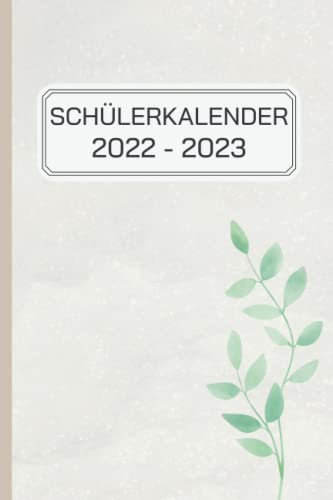 Schülerkalender 2022 2023: Schulplaner für Schüler mädchen jungen | Wochenplaner 1 Woche 2 Seiten von August 2022 bis Juli 2023