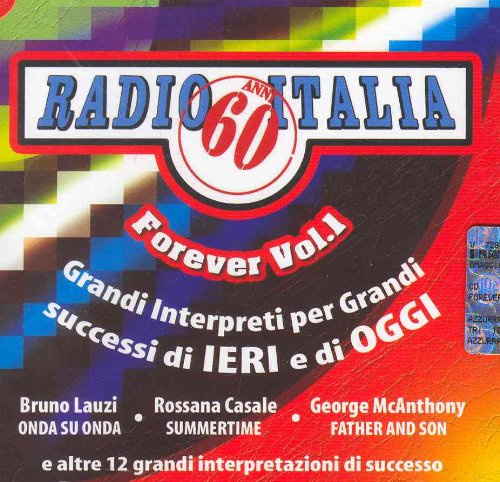 Radio Italia Forever Vol.1 Anni 60