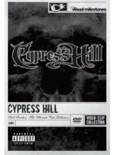 Cypress Hill: Still Smokin' - The Ultimate Video Collection