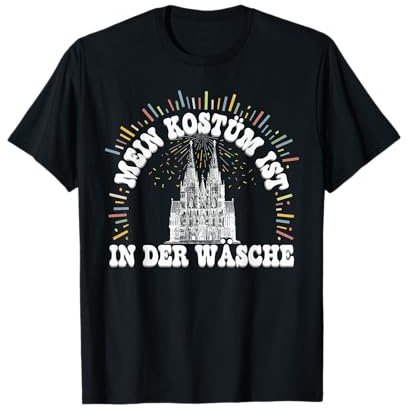 Karneval Kostüm Carnival Köln Alaaf Helau Dom Kölle Fasching T-Shirt