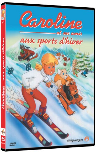 Caroline et ses amis aux sports d'hiver