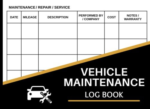 Car Maintenance Log Book: Vehicle Maintenance Log Book - Repair And Service Record Book for Cars, Trucks & Motorcycles - Small Size 8.25 x 6