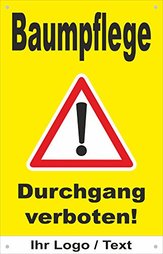 Absperr-Plane Absperr-Banner - Baum-Pflege - Durchgang verboten - mit Logo – 450x700mm mit Ösen – P00001-027-C-Logo - stabile PVC Werbe-Plane +++ in 4 Varianten erhältlich