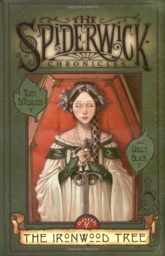 The Ironwood Tree (Spiderwick Chronicle) by Black, Holly (2004) Hardcover