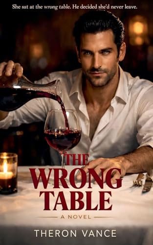 The Wrong Table (Stolen Seats)