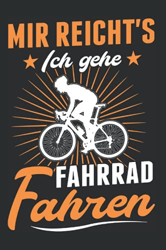 Fahrrad Tagesplaner: Mir reichts Ich geh Fahrrad fahren Radfahrer / Kalender 2022 / Wochenplaner Tagesplaner Planer / Planungsbuch To-Do-Liste / 6x9 Zoll / 100 ausfüllbare Seiten