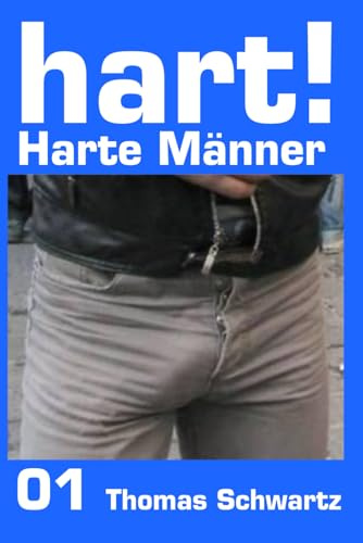Harte Männer - hart!