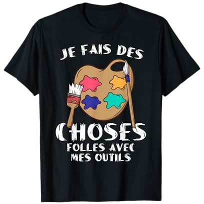 Je Fais Des Choses Artiste Peintre Dessin Homme Cadeau T-Shirt