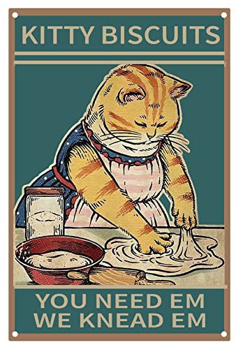 CREATCABIN Cat Metal Tin Sign - Kitty Biscuits We Knead Em You Need Funny Vintage Retro Poster Bathroom Quote for Farm Farmhouse Home Kitchen Cafe Wall Decor 8 x 12inch