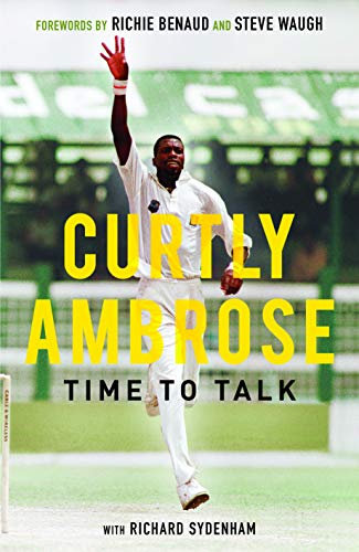 Sir Curtly Ambrose: Time to Talk (English Edition)