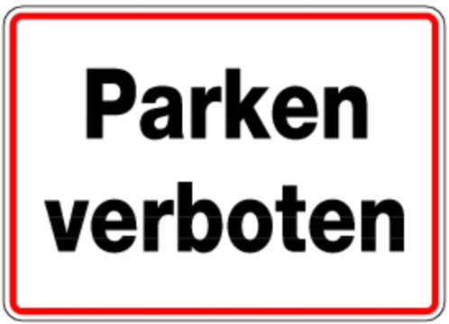 LEMAX® Hinweisschild, Parken verboten, 250x350mm Alu geprägt 0 350x250mm